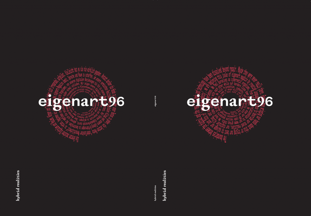 cover of the next eigenart magazine edition. text reads eigenart #96 hybrid realities. White text on black background with red spirals of words as a design element.